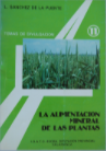 Monográfico La alimentación mineral de las plantas
