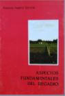 Monográfico Aspectos fundamentales del regadío
