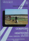 Monográfico Cenurosis e hidatidosis. El perro como principal reservorio