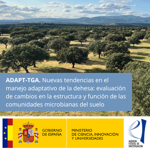 ADAPT-TGA: Nuevas tendencias en el manejo adaptativo de la dehesa: monitoreo, producción y secuestro de carbono en el suelo